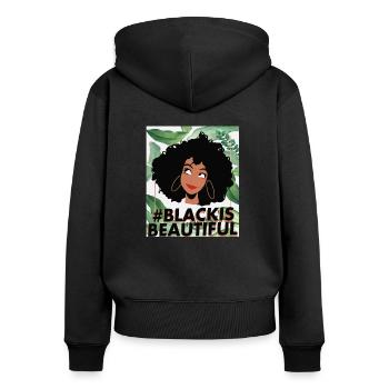 Black is beautiful - Frauen Premium Bio Zip Hoodie - Schwarz - Hinten - Julia (174cm)