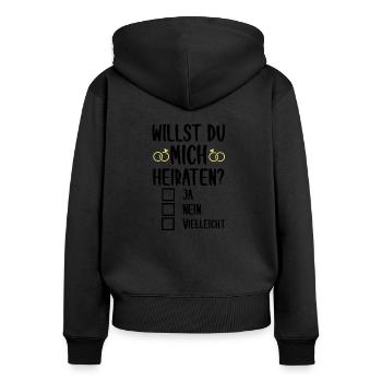 Willst du Mich Heiraten Heiratsantrag Lustig Humor - Frauen Premium Bio Zip Hoodie - Schwarz - Hinten - Julia (174cm)