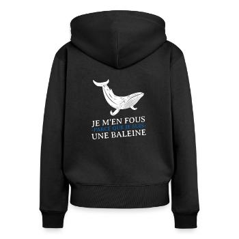 je m en fous parce que je suis une baleine - Sweat à capuche zippé Premium bio Femme - noir - Dos - Julia (174cm)