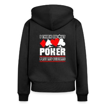 Poker I Think About Poker - Women's Premium Organic Zip Hoodie - black - Back - Julia (174cm)