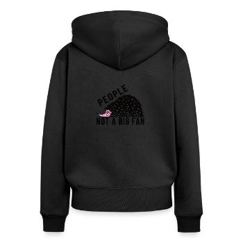 Hedgehugs kawaii hedehog People Not A Big Fan - Women's Premium Organic Zip Hoodie - black - Back - Julia (174cm)