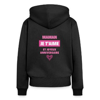 Joyeux anniversaire maman - Sweat à capuche zippé Premium bio Femme - noir - Dos - Julia (174cm)