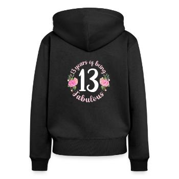 13 year old girl birthday. 13th birthday teenager - Women's Premium Organic Zip Hoodie - black - Back - Julia (174cm)