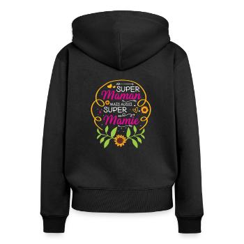 Une Maman Formidable Donne Toujours Une Mamie - Frauen Premium Bio Zip Hoodie - Schwarz - Hinten - Julia (174cm)