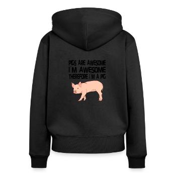 PIG OWNER / PIG FARMER GIFT IDEA : Pigs Are Awesome - Sweat à capuche zippé Premium bio Femme - noir - Dos - Julia (174cm)