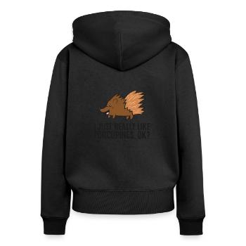 Amateur de porc-épic, j’aime vraiment les porcs-épics - Sweat à capuche zippé Premium bio Femme - noir - Dos - Julia (174cm)