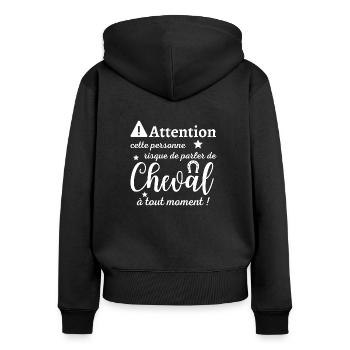 Parler de cheval à tout moment cadeau humoristique - Sweat à capuche zippé Premium bio Femme - noir - Dos - Julia (174cm)