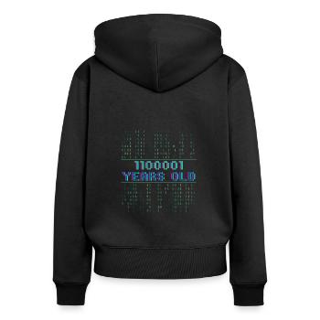97th Birthday 97 years old Binary Code Computer Science - Women's Premium Organic Zip Hoodie - black - Back - Julia (174cm)