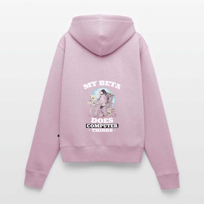 My beta makes computer things programmers Women's Premium Organic Zip Hoodie