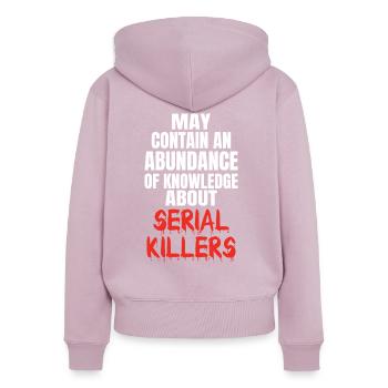 SERIAL KILLER : Knowledge About Serial Killers - Sweat à capuche zippé Premium bio Femme - rose poudré - Dos - Julia (174cm)