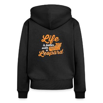 Life Is Better With a Leopard Wild Cat Quote - Frauen Premium Bio Zip Hoodie - Schwarz - Hinten - Julia (174cm)