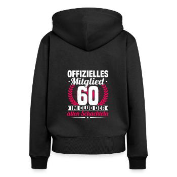 60. Geburtstag Frau, 60 Jahre alt Geburtstag - Frauen Premium Bio Zip Hoodie - Schwarz - Hinten - Julia (174cm)