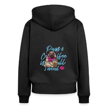Möpse Und Kaffee Ist Alles, Was Ich Brauche Spaß - Frauen Premium Bio Zip Hoodie - Schwarz - Hinten - Julia (174cm)
