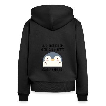 Du denkst ich bin klein lieb und nett böser Fehler - Frauen Premium Bio Zip Hoodie - Schwarz - Hinten - Julia (174cm)