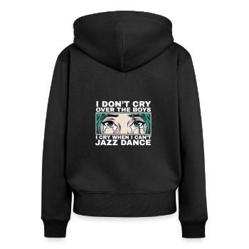 I Cry When I Can't Jazz Jazz Zitat Geschenk - Frauen Premium Bio Zip Hoodie - Schwarz - Hinten - Julia (174cm)