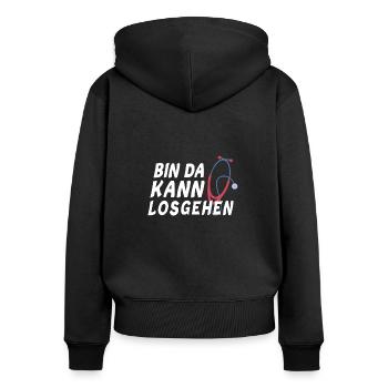 Bin da kann losgehen Stethoskop Krankenschwester - Frauen Premium Bio Zip Hoodie - Schwarz - Hinten - Julia (174cm)