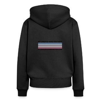 Vorsichtig, Wer Hasst - LGBTQ Bigender - Frauen Premium Bio Zip Hoodie - Schwarz - Hinten - Julia (174cm)