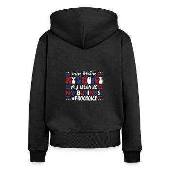 Women's rights support Business My Body My Choice - Frauen Premium Bio Zip Hoodie - Schwarz - Hinten - Julia (174cm)