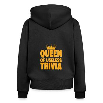 Queen Of Useless Trivia 3 - Women's Premium Organic Zip Hoodie - black - Back - Julia (174cm)