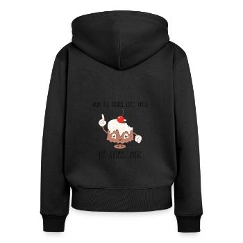 Wenn der Kuchen Redet haben Die Krümel Pause - Frauen Premium Bio Zip Hoodie - Schwarz - Hinten - Julia (174cm)