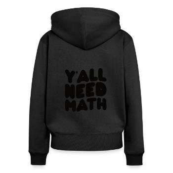 Math Mathematics Mathematician School Nerd Gift - Women's Premium Organic Zip Hoodie - black - Back - Julia (174cm)