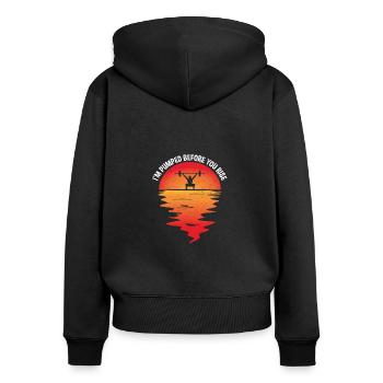 I'm Pumped Before You Rise, Sunrise Workout - Women's Premium Organic Zip Hoodie - black - Back - Julia (174cm)