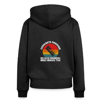 Because Engineers Need Heroes Too Concrete Refiner - Women's Premium Organic Zip Hoodie - black - Back - Julia (174cm)