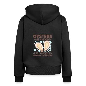 Oyster Lovers Funny Oyster Oyster Shucker - Women's Premium Organic Zip Hoodie - black - Back - Julia (174cm)