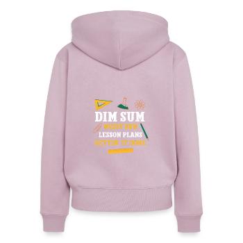 Dim Sum Messy Bun Plans de leçon Drôle de professeur - Sweat à capuche zippé Premium bio Femme - rose poudré - Dos - Julia (174cm)