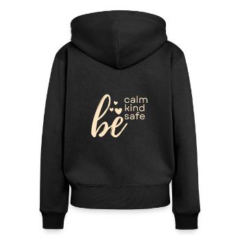 Be quiet, friendly, safe, kindness - Women's Premium Organic Zip Hoodie - black - Back - Julia (174cm)