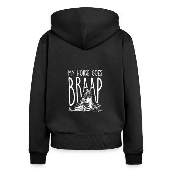 My Horse Goes Braap, Schneemobil - Frauen Premium Bio Zip Hoodie - Schwarz - Hinten - Julia (174cm)