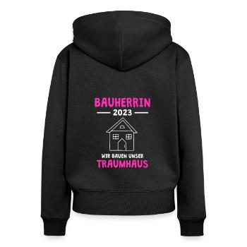 Bauherrin 2023 Wir bauen unser Traumhaus Richtfest - Frauen Premium Bio Zip Hoodie - Schwarz - Hinten - Julia (174cm)