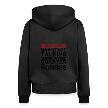 Speaking of Quarter Horse - Women's Premium Organic Zip Hoodie - black - Back - Julia (174cm)
