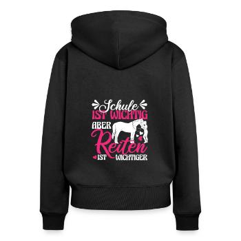 Pferd Reiten Schule ist wichtig Reiten ist wichtig - Frauen Premium Bio Zip Hoodie - Schwarz - Hinten - Julia (174cm)