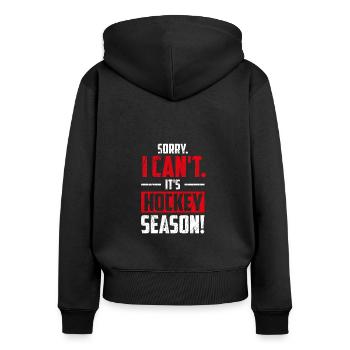 Désolé je ne peux pas c’est la saison du hockey, hockey sur glace - Sweat à capuche zippé Premium bio Femme - noir - Dos - Julia (174cm)