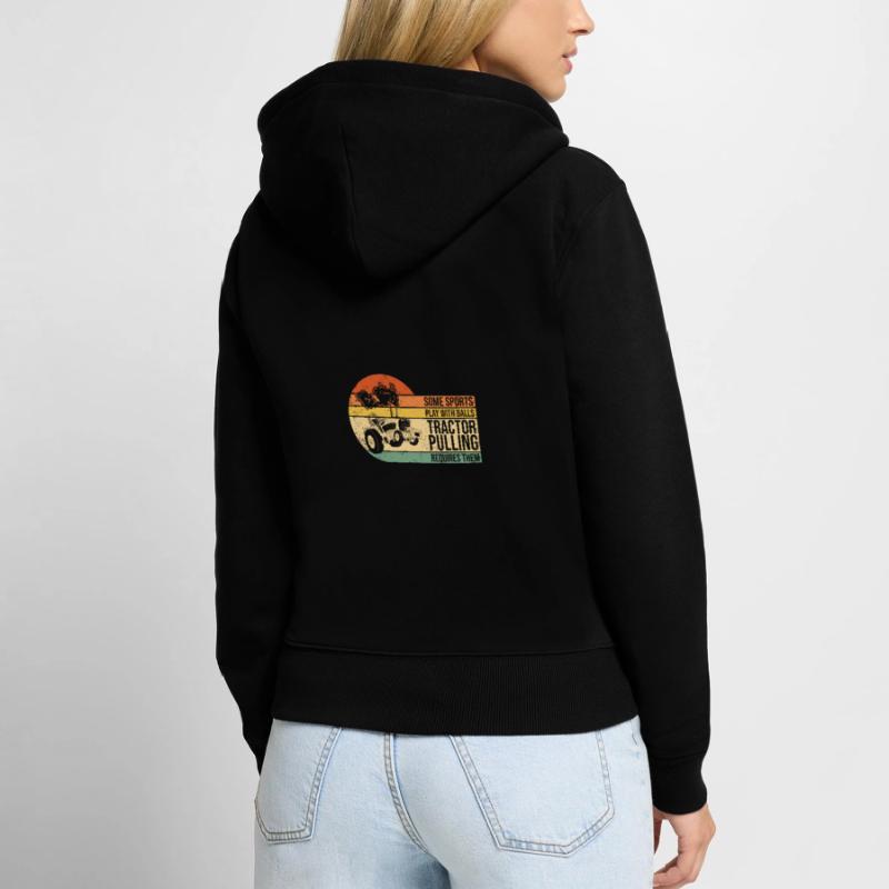 Play With Balls Tractor Pulling Requires Them Frauen Premium Bio Zip Hoodie