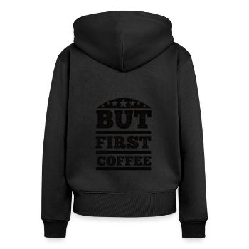 Kaffee Sarkasmus Freunde Glück Freude Cappuccino - Frauen Premium Bio Zip Hoodie - Schwarz - Hinten - Julia (174cm)