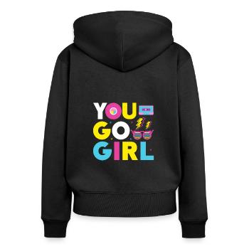 You go girl slogan design - Women's Premium Organic Zip Hoodie - black - Back - Julia (174cm)