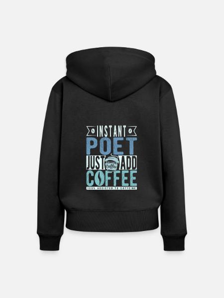 Dichter Kaffee Spruch - Frauen Premium Bio Zip Hoodie - Schwarz