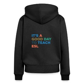 Teaching ESL teachers - Women's Premium Organic Zip Hoodie - black - Back - Julia (174cm)