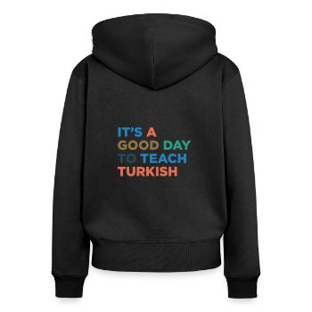 Türkisch Lehrer Unterrichten - Frauen Premium Bio Zip Hoodie - Schwarz - Hinten - Julia (174cm)