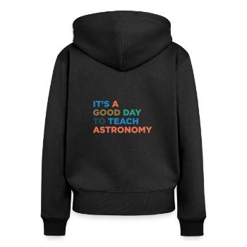 Enseigner les professeurs d’astronomie - Sweat à capuche zippé Premium bio Femme - noir - Dos - Julia (174cm)