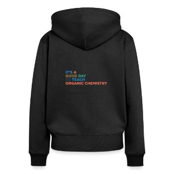 Maître de conférences en chimie organique - Sweat à capuche zippé Premium bio Femme - noir - Dos - Julia (174cm)