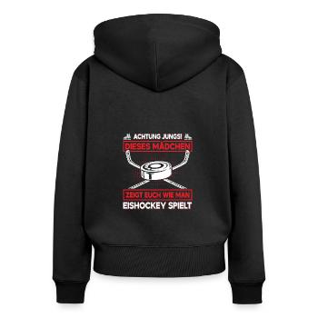 Eishockey Achtung Jungs - Frauen Premium Bio Zip Hoodie - Schwarz - Hinten - Julia (174cm)