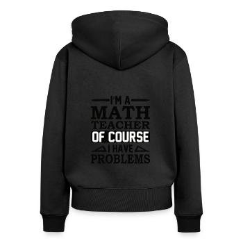 Professeur de mathématiques Formule mathématique Professeur de géométrie - Sweat à capuche zippé Premium bio Femme - noir - Dos - Julia (174cm)