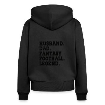 Fantasy Football Father Husband Fantasy Woman - Women's Premium Organic Zip Hoodie - black - Back - Julia (174cm)