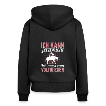 Voltigieren Ich kann jetzt nicht Pferdesport - Frauen Premium Bio Zip Hoodie - Schwarz - Hinten - Julia (174cm)