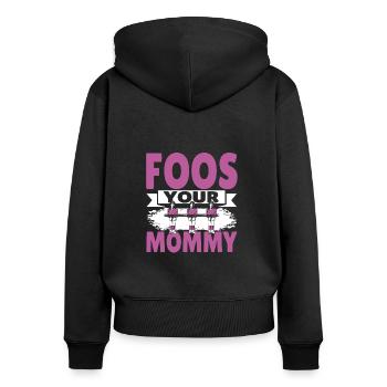 Foos Your Mommy Women Foosball Player - Frauen Premium Bio Zip Hoodie - Schwarz - Hinten - Julia (174cm)