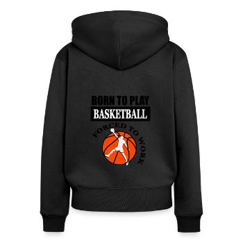 Basketball Play Basketball Player Idée cadeau - Sweat à capuche zippé Premium bio Femme - noir - Dos - Julia (174cm)