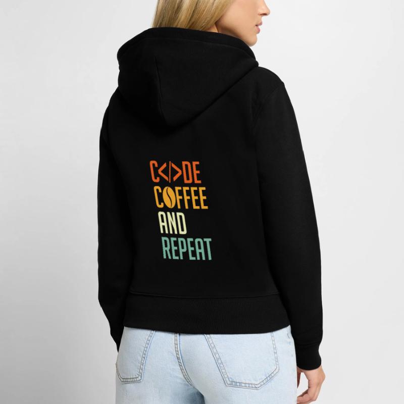Codeur Spruch Code Café et Répéter Sweat à capuche zippé Premium bio Femme